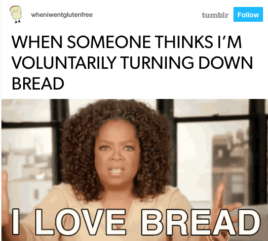 11 times gluten free memes nailed the gluten-free life - Gluten-Free Heaven
